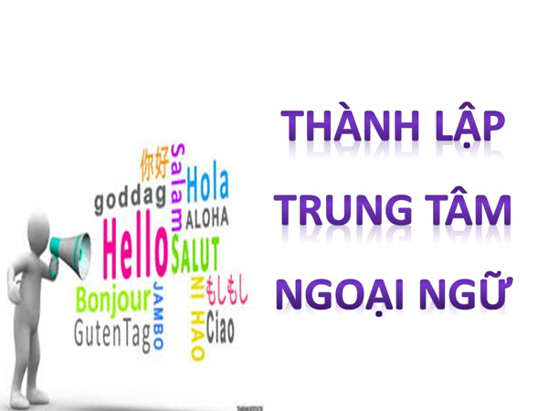 Thành lập trung tâm tin học, trung tâm ngoại ngữ