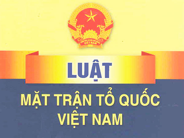 Điểm mới Luật Mặt trận Tổ quốc Việt Nam năm 2015 